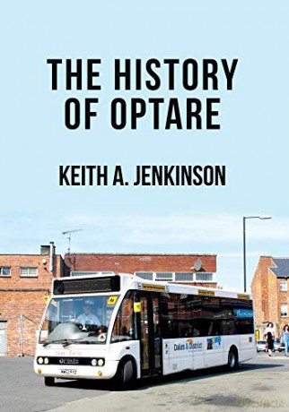 The History of Optare - Keith A. Jenkinson [KSIĄŻKA]