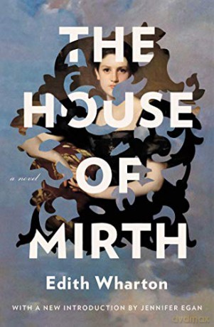 The House of Mirth - Edith Wharton [KSIĄŻKA]