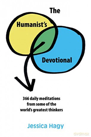 The Humanist's Devotional: 366 Daily Meditations from Some of the World's Greatest Thinkers - Jessica Hagy [KSIĄŻKA]