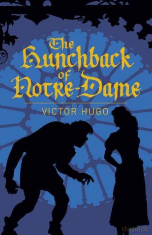The Hunchback of Notre-Dame (Arcturus Classics) - Victor Hugo [KSIĄŻKA]