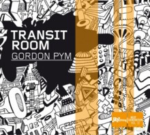 Transit Room: Gordon Pym [CD]