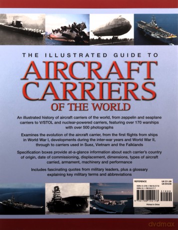 The Illustrated Guide to Aircraft Carriers of the World: Featuring Over 170 Aircraft Carriers with 500 Identification Photographs (Illustrated Guides) - Bernard Ireland [KSIĄŻKA]
