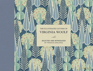 The Illustrated Letters of Virginia Woolf - Frances Spalding [KSIĄŻKA]