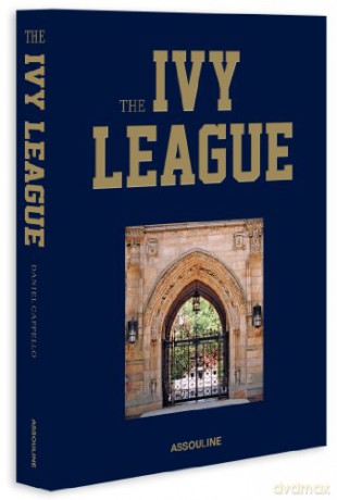 The Ivy League (Classics) - Daniel Cappello [KSIĄŻKA]