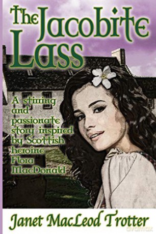 THE JACOBITE LASS (The Scottish Romance Collection) - Janet MacLeod Trotter [KSIĄŻKA]