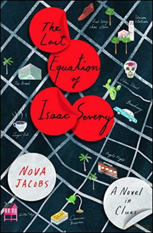 The Last Equation of Isaac Severy: A Novel in Clues - Nova Jacobs [KSIĄŻKA]