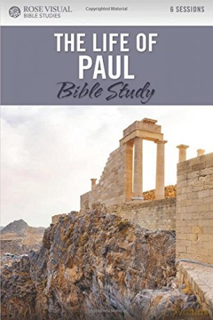 The Life of Paul: Rose Visual Bible Studies - Rose [KSIĄŻKA]