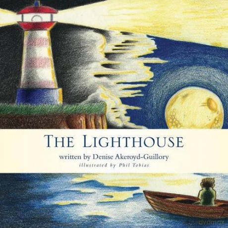 The Lighthouse - Denise Akeroyd-Guillory [KSIĄŻKA]