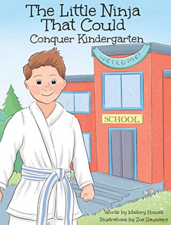 The Little Ninja That Could: Conquer Kindergarten - Mallory Howell [KSIĄŻKA]