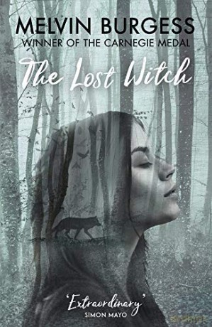 The Lost Witch - Melvin Burgess [KSIĄŻKA]