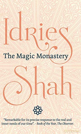 The Magic Monastery - Idries Shah [KSIĄŻKA]