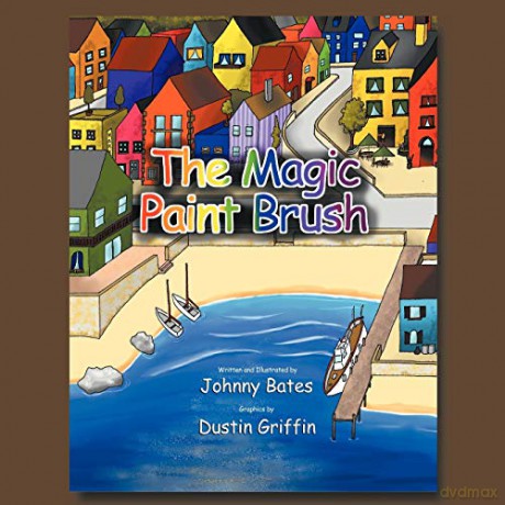 The Magic Paint Brush - Johnny Bates [KSIĄŻKA]