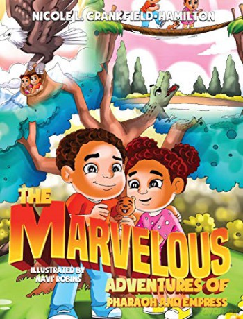 The Marvelous Adventures of Pharaoh and Empress - Nicole L. Crankfield-Hamilton [KSIĄŻKA]