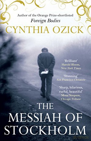 The Messiah of Stockholm - Cynthia Ozick [KSIĄŻKA]
