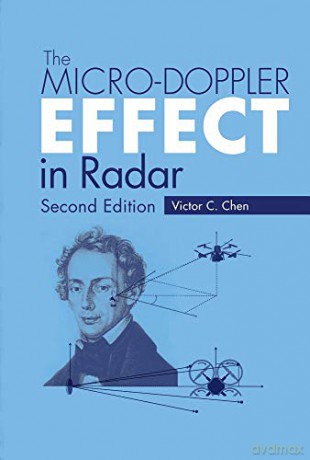 The Micro-Doppler Effect in Radar - Victor C. Chen [KSIĄŻKA]