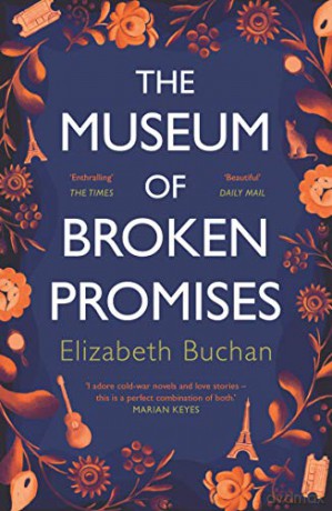 The Museum of Broken Promises - Elizabeth Buchan [KSIĄŻKA]