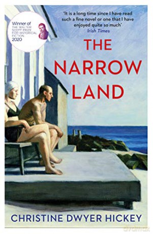 The Narrow Land - Christine Dwyer Hickey [KSIĄŻKA]