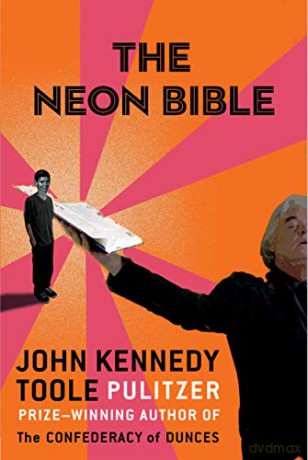 The Neon Bible - John Kennedy Toole [KSIĄŻKA]