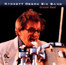 Barrett Deems Big Band: Groovin' Hard [CD]