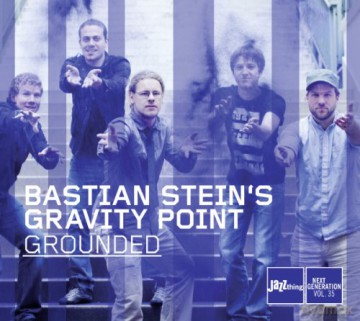 Bastian Stein's Gravity Point: Grounded [CD]