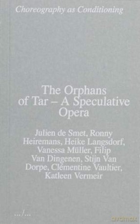 The Orphans of Tar - A Speculative Opera - Katleen Vermeir [KSIĄŻKA]