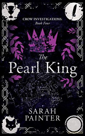 The Pearl King: 4 (Crow Investigations) - Sarah Painter [KSIĄŻKA]