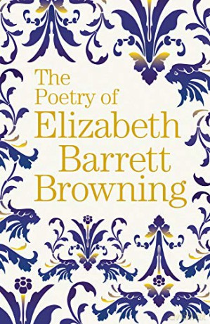 The Poetry of Elizabeth Barrett Browning (Arcturus Great Poets Library) - Elizabeth Barrett Browning [KSIĄŻKA]
