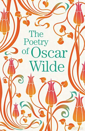 The Poetry of Oscar Wilde (Arcturus Great Poets Library) - Oscar Wilde [KSIĄŻKA]