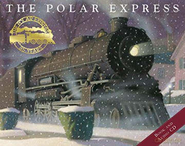 The Polar Express: Picture Book and CD - Chris Van Allsburg [KSIĄŻKA]