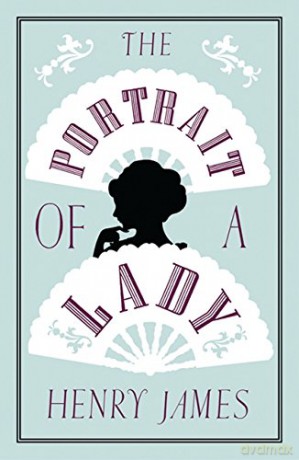 The Portrait of a Lady (Alma Classic Evergreens) - Henry James [KSIĄŻKA]