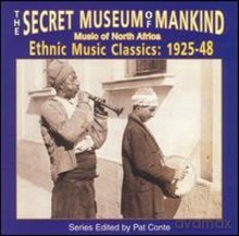 Różni Wykonawcy - Secret Museum of Mankind Vol. 3, The: Music of North Africa. Ethnic Classics 1925-48 [CD]