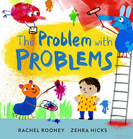 The Problem with Problems - Rachel Rooney [KSIĄŻKA]
