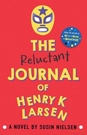 The Reluctant Journal of Henry K. Larsen - Susin Nielsen [KSIĄŻKA]