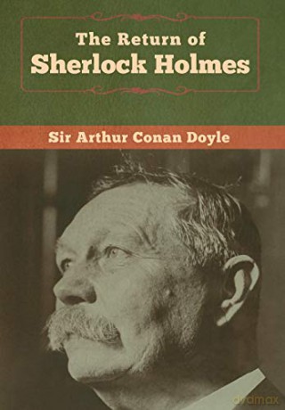 The Return of Sherlock Holmes - Sir Arthur Conan Doyle [KSIĄŻKA]