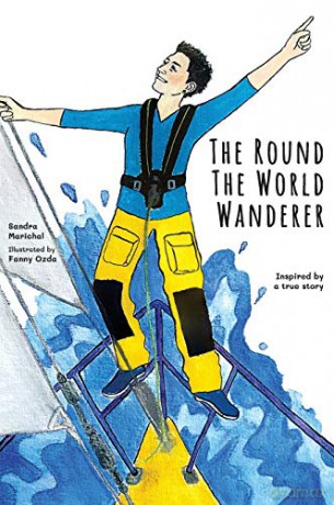 The Round the World Wanderer: Inspired by a true story - Sandra Marichal [KSIĄŻKA]