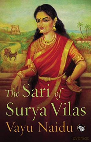 The Sari of Surya Vilas - Vayu Naidu [KSIĄŻKA]