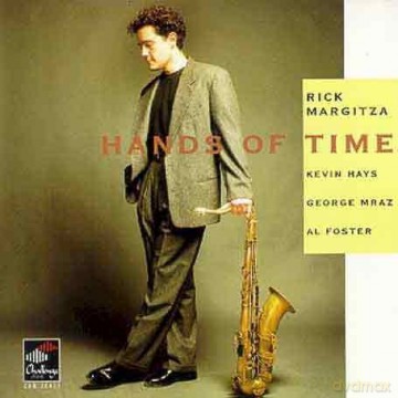 Rick Margitza: Hands Of Time [CD]
