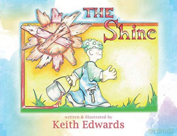 The shine - Keith Edwards [KSIĄŻKA]