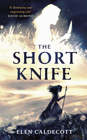 The Short Knife - Elen Caldecott [KSIĄŻKA]