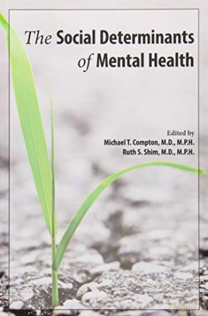 The Social Determinants of Mental Health - Michael T. [KSIĄŻKA]