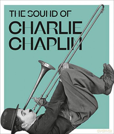 The Sound of Charlie Chaplin - Kate Guyonvarch [KSIĄŻKA]