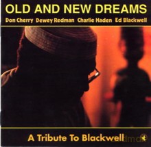 Old and New Dreams: A Tribute to Blackwell [CD]