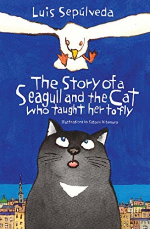 The Story of a Seagull and the Cat Who Taught Her to Fly - Luis Sepúlveda [KSIĄŻKA]