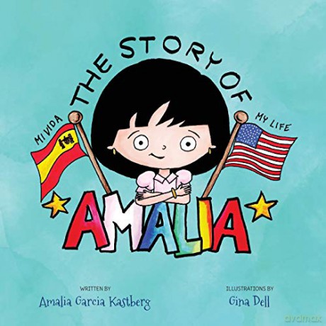 The Story of Amalia - Amalia Garcia Kastberg [KSIĄŻKA]