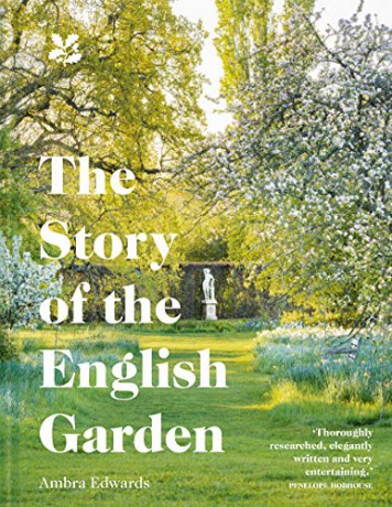 The Story of the English Garden - Ambra Edwards [KSIĄŻKA]