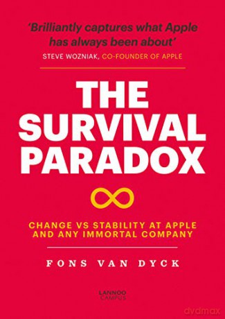 The Survival Paradox: Change vs Stability at Apple and any Immortal Company - Fons Van Dyck [KSIĄŻKA]