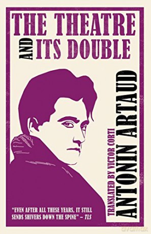 The Theatre and Its Double - Antonin Artaud [KSIĄŻKA]