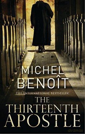 The Thirteenth Apostle - Michel Benoit [KSIĄŻKA]