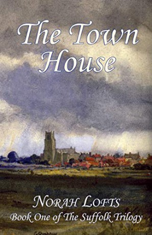 The Town House (The Suffolk Trilogy) - Norah Lofts [KSIĄŻKA]