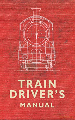 The Train Driver's Manual - Colin Maggs MBE [KSIĄŻKA]
